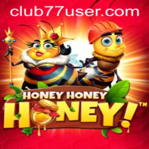 Descubra o Universo de Diversão com HoneyHoneyHoney: Um Jogo Exclusivo no CLUB77.com